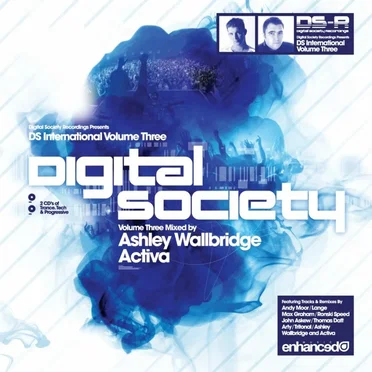 Digital Society International, Volume Three – Mixed by Ashley Wallbridge & Activa by Various Artists - album cover