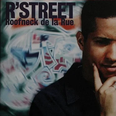 Roofneck de la rue by R’Street - album cover