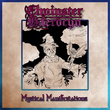 Mystical Manifestations by Elminster - album cover