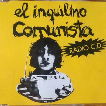 Radio C.D. by El Inquilino Comunista - album cover