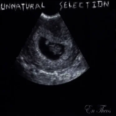 Unnatural Selection
