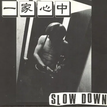 Slow Down
