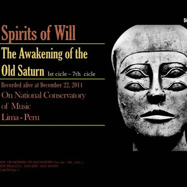The Awakening of the Old Saturn