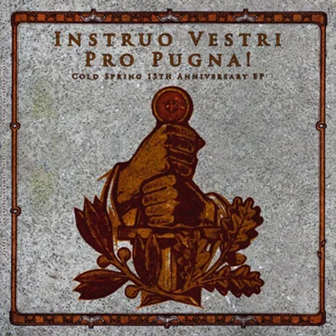 Instruo Vestri Pro Pugna! by Various Artists - album cover