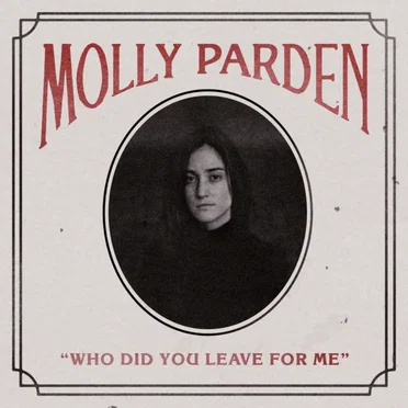 Who Did You Leave for Me