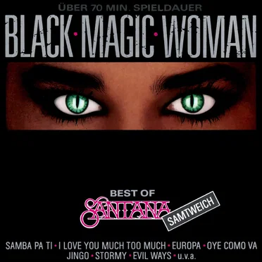 Black Magic Woman: Best of Santana