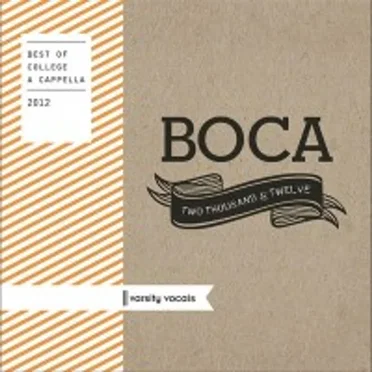 BOCA 2012: Best of College A Cappella by Various Artists - album cover