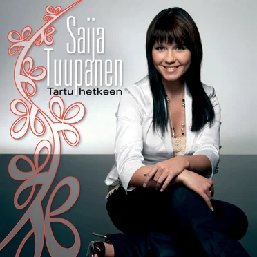 Tartu hetkeen by Saija Tuupanen - album cover