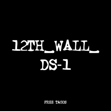 12TH_WALL_DS-1 by FREE TACOS - album cover