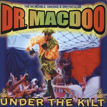 Under The Kilt by Dr. Macdoo - album cover