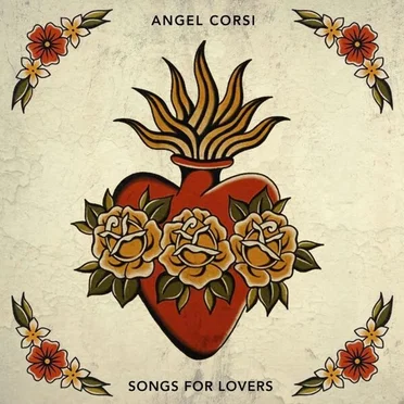 Songs for Lovers by Angel Corsi - album cover