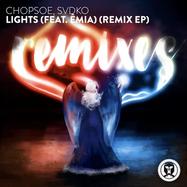 Lights (Remix EP) by Chopsoe - album cover