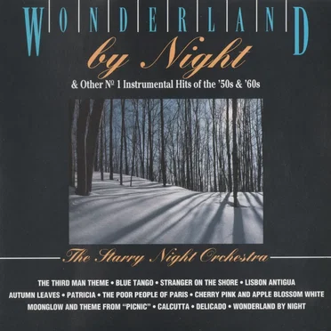 Wonderland by Night & Other #1 Hits of the '50s & '60s