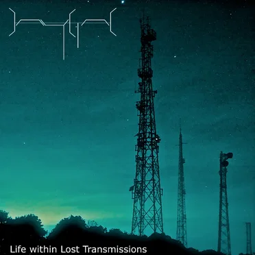 Life Within Lost Transmissions by JayetAl - album cover