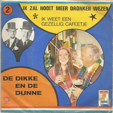 Ik zal nooit meer dronken wezen