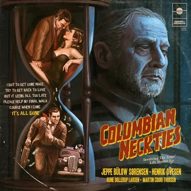 It's All Gone by Columbian Neckties - album cover