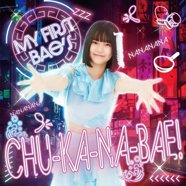 CHU‐KA‐NA‐BAE!