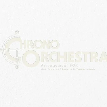 CHRONO ORCHESTRA Arrangement BOX