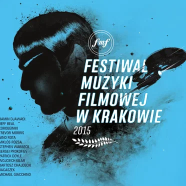 Festiwal Muzyki Filmowej W Krakowie 2015 by Various Artists - album cover