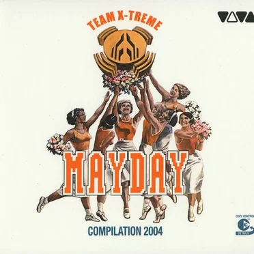Mayday Compilation 2004: Team X‐Treme by Various Artists - album cover