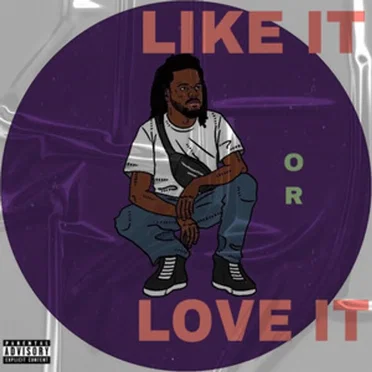 Like It or Love It