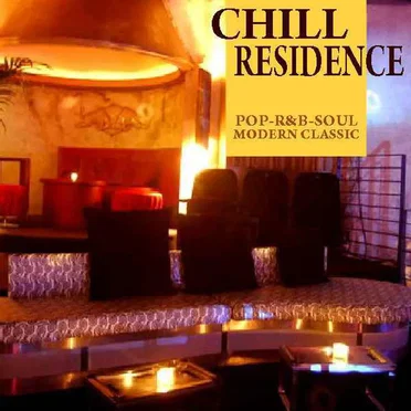 Chill Residence by Various Artists - album cover