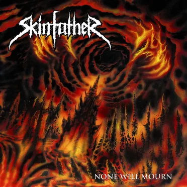 None Will Mourn by Skinfather - album cover