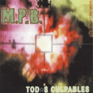 Tod*s culpables by MPB - album cover