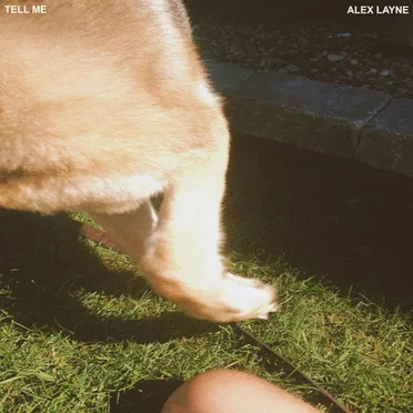 Tell Me by Alex Layne - album cover
