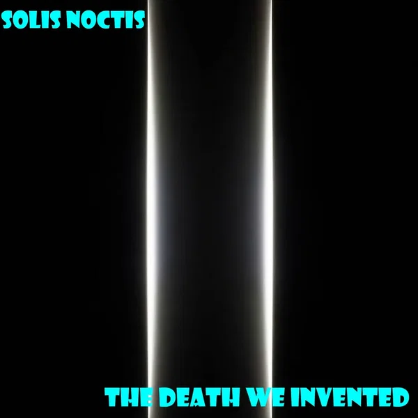 The Death We Invented