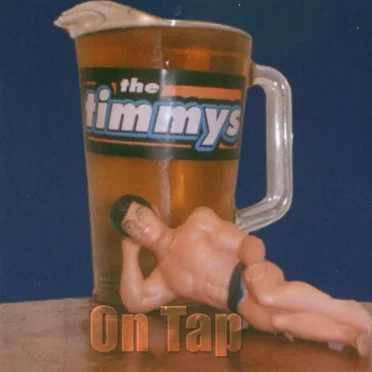 On Tap by The Timmys - album cover