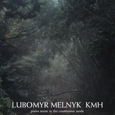 KMH by Lubomyr Melnyk - album cover