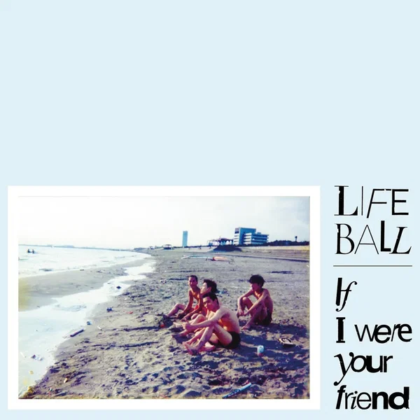 If I Were Your Friend