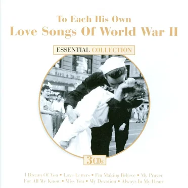To Each His Own - Love Songs of World War II by Various Artists - album cover