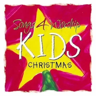 Songs 4 Worship: Kids Christmas by Various Artists - album cover