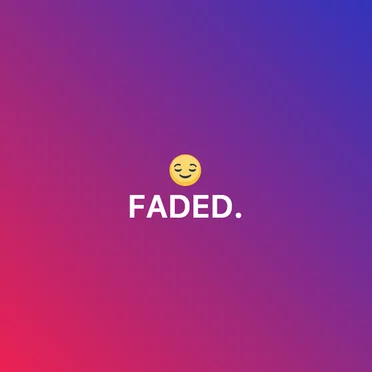 Faded