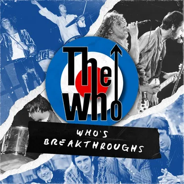 Who’s Breakthroughs by The Who - album cover
