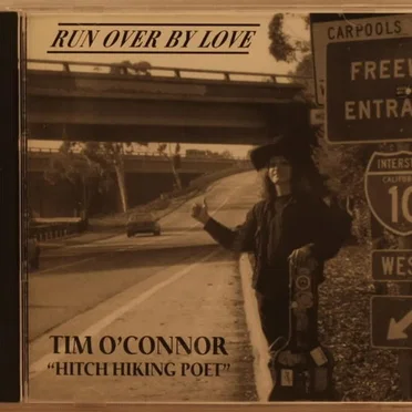 Run Over by Love by Tim O'Connor - album cover