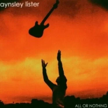 All or Nothing by Aynsley Lister - album cover