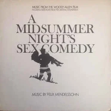 A Midsummer Night's Sex Comedy