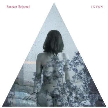 Forever Rejected by INVSN - album cover