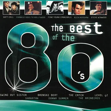 The Best of the 80’s by Various Artists - album cover