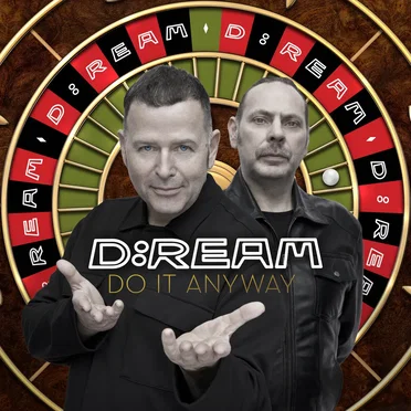 Do It Anyway by D:Ream - album cover