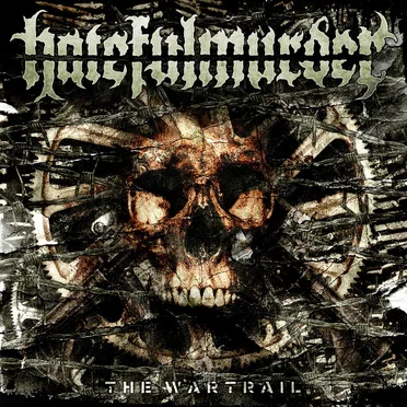 The Wartrail by Hatefulmurder - album cover