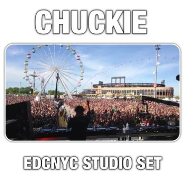 DJCHUCKIE - CHUCKIE - EDCNYC Studio Set by Chuckie - album cover
