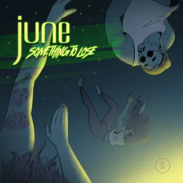 Something to Lose by june - album cover