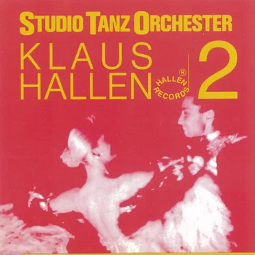 Klaus Hallen 2 by Tanzorchester Klaus Hallen - album cover