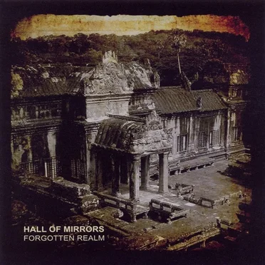 Forgotten Realm by Hall of Mirrors - album cover
