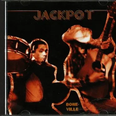 Bone-ville by Jackpot - album cover