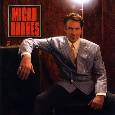 Micah Barnes by Micah Barnes - album cover